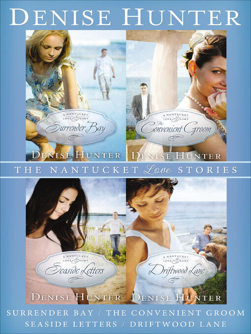Title details for The Nantucket Love Stories by Denise Hunter - Wait list